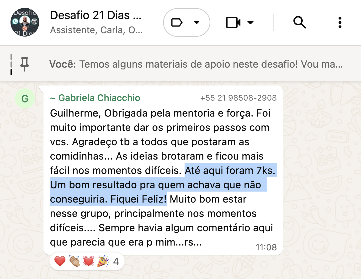 Gabriela relata apoio do grupo e 7 kg eliminados